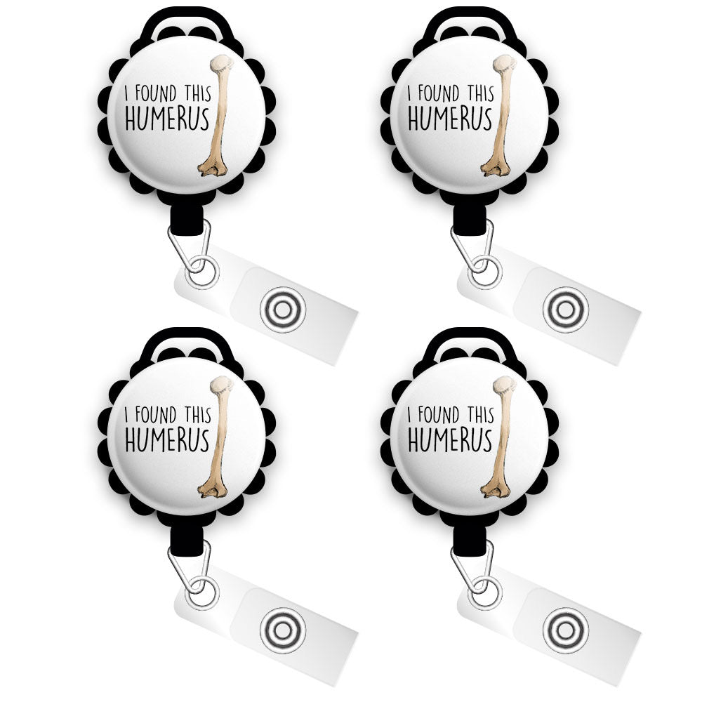 I Found This Humerus Retractable ID Badge Reel Orthopedic Surgeon Gift, Medical Pun, Medical Worker, Healthcare, Doctor, MD - - Topperswap