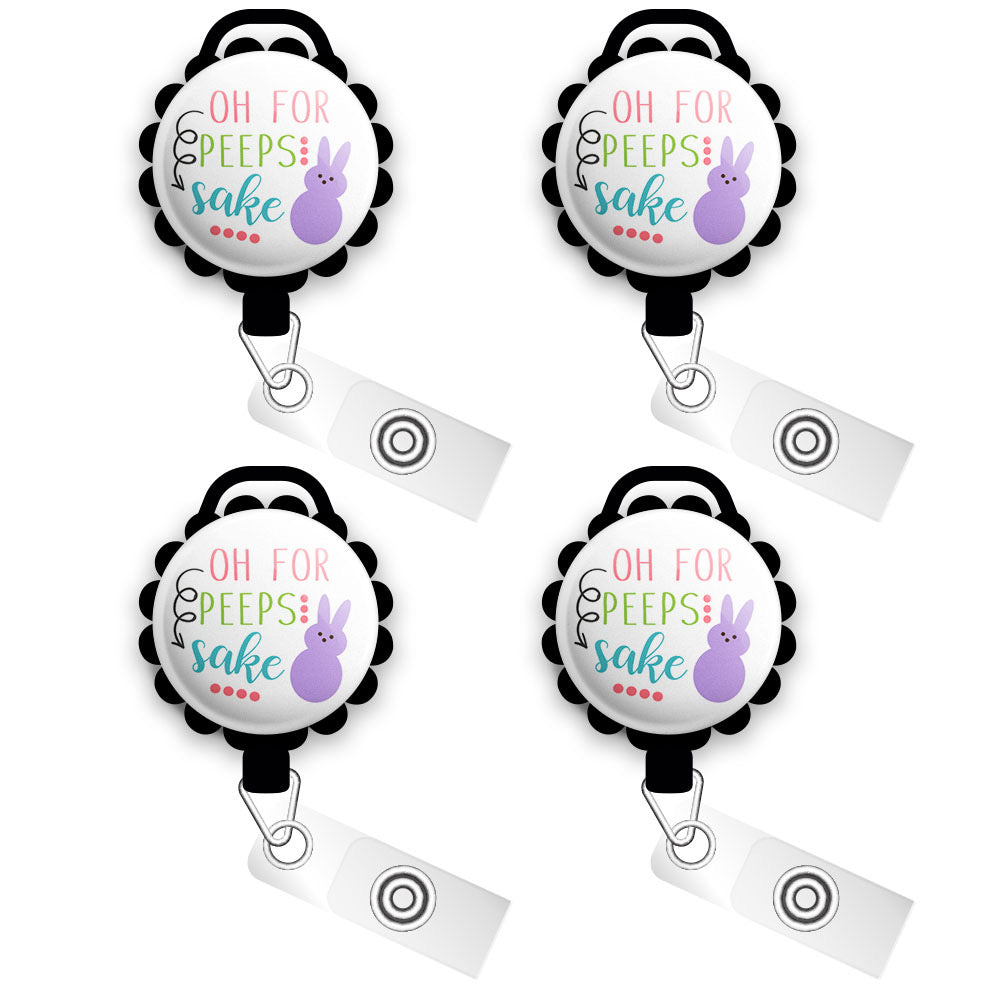 Oh For Peeps Sake! Retractable ID Badge Reel • Spring Easter Pun Seasonal ID Badge Holder • Swappable • Swapfinity - - Topperswap
