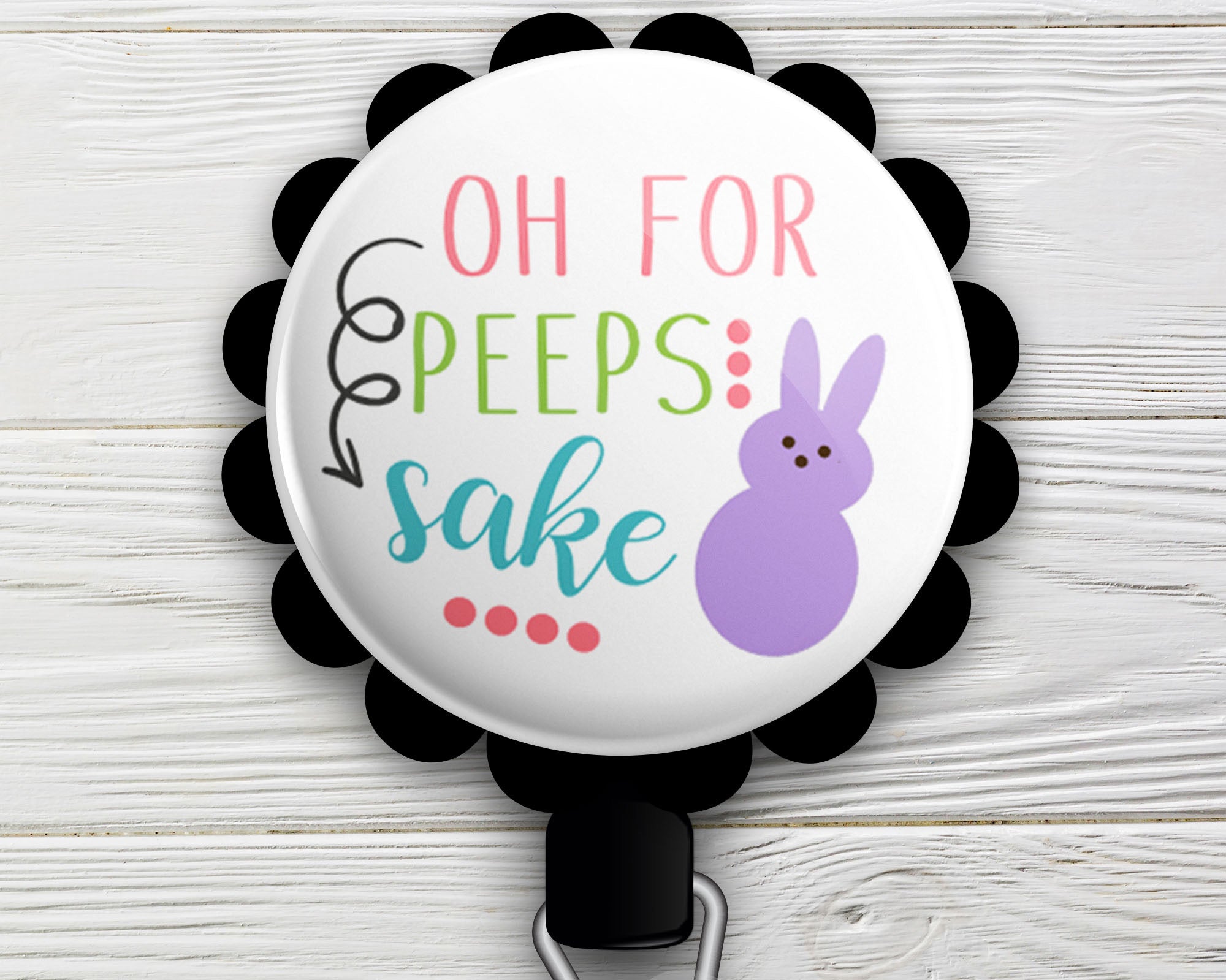 Oh For Peeps Sake! Retractable ID Badge Reel • Spring Easter Pun Seasonal ID Badge Holder • Swappable • Swapfinity - - Topperswap