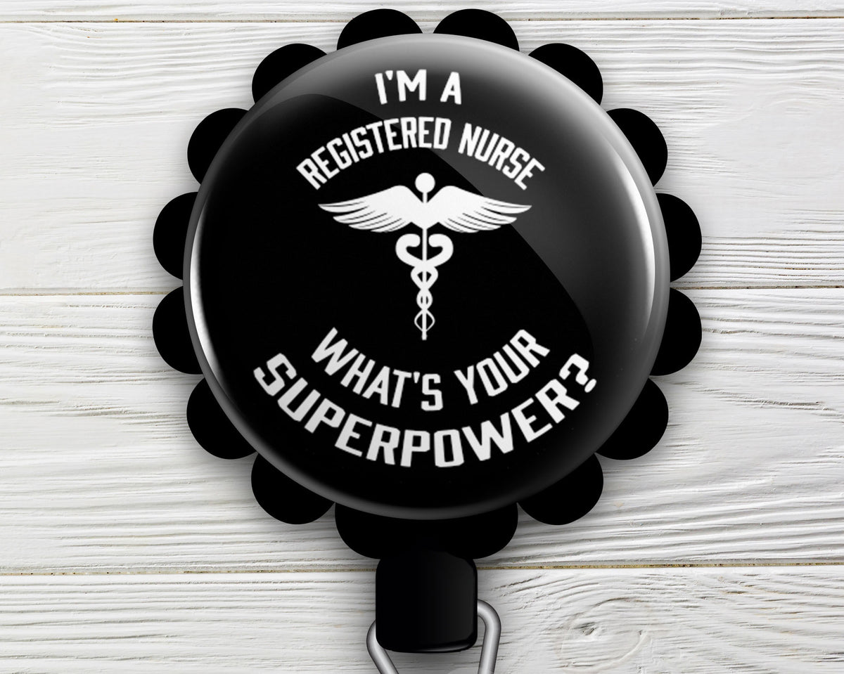 Registered Nurse Superpower Retractable ID Badge Reel • Nursing Gift f -  Topperswap