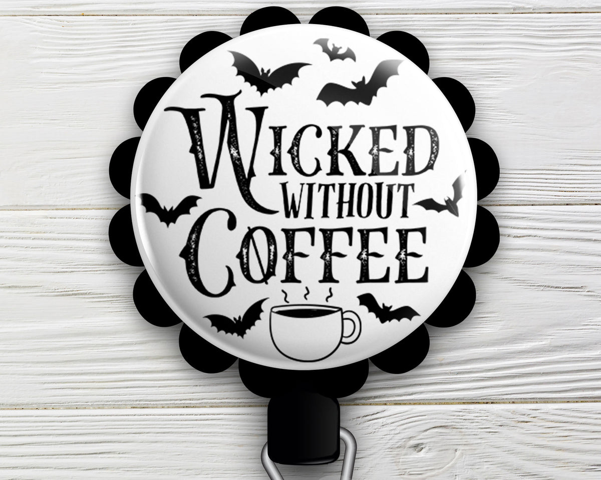 Wicked Without Coffee • Fall Funny Coffee Halloween Personalized Retra -  Topperswap