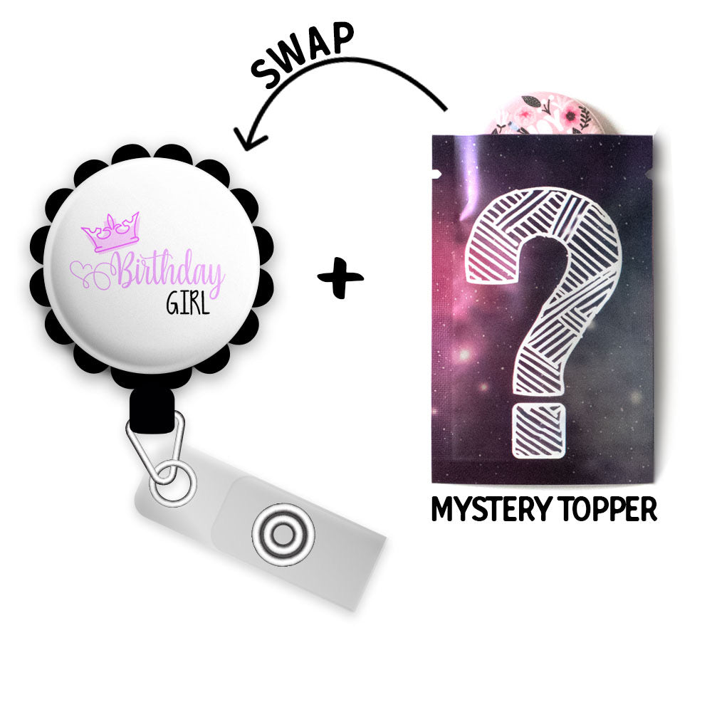Birthday Girl • Gift Retractable ID Badge Reel • Personalized Badge Holder • Swapfinity Retractable ID Badge Reel - Gator+Mystery Topper / Black - Topperswap