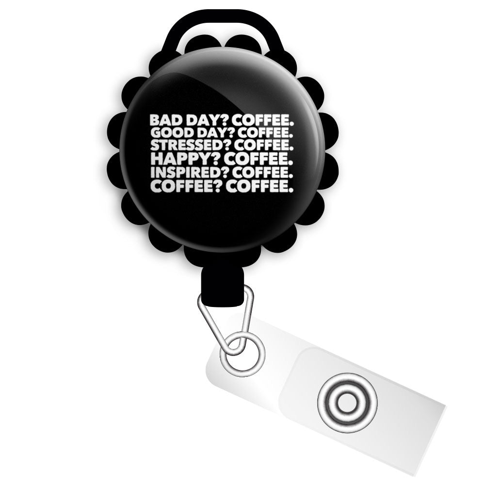 Always Coffee Retractable ID Badge Reel • Coffee Gift • Gift for