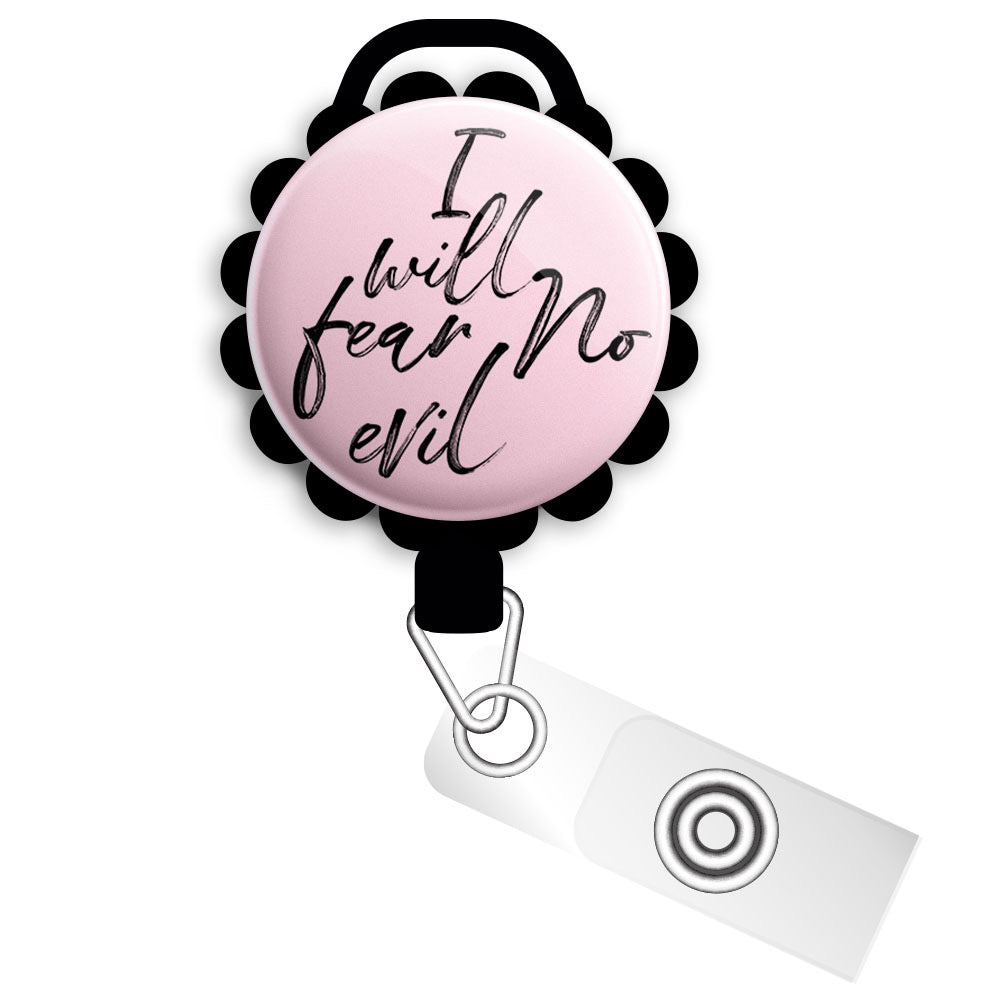 Fear No Evil Retractable ID Badge Reel Uplifting Motivational Gift • Inspirational Custom Badge Holder - Slide Clip / Black - Topperswap
