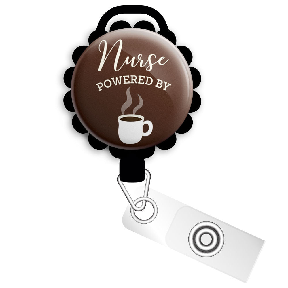 Nurse Powered by Coffee Retractable ID Badge Reel • Nursing Gift