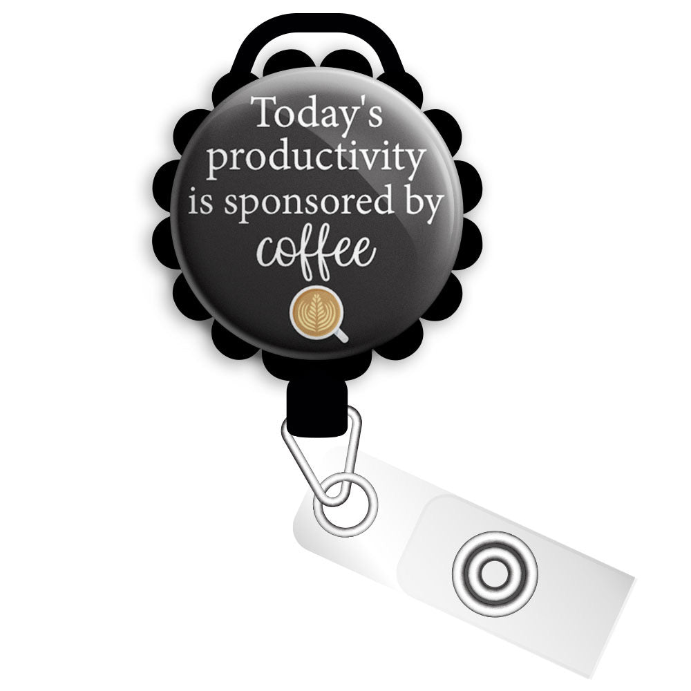 Today's Productivity Sponsored By Coffee Retractable ID Badge Reel • Funny, Humor, Coffee, Caffeine Gift • Swapfinity - - Topperswap
