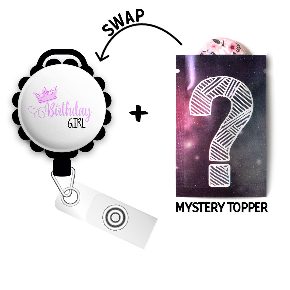 Birthday Girl • Gift Retractable ID Badge Reel • Personalized Badge Holder • Swapfinity Retractable ID Badge Reel - Slide+Mystery Topper / Black - Topperswap