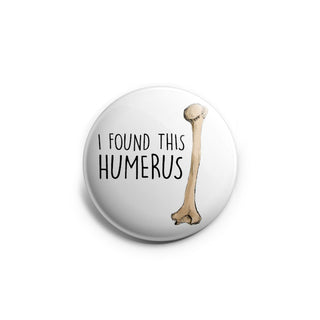 I Found This Humerus Topper