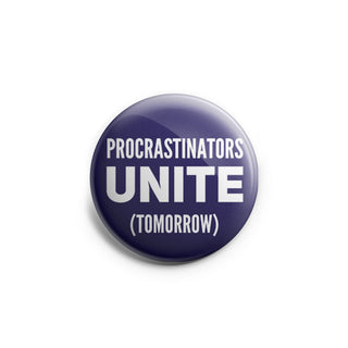 Procrastinators Unite Topper