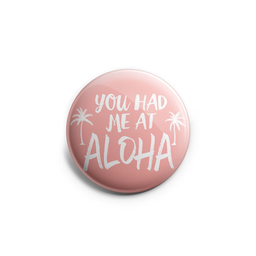 You Had Me At Aloha Topper - Classic Shine - Topperswap