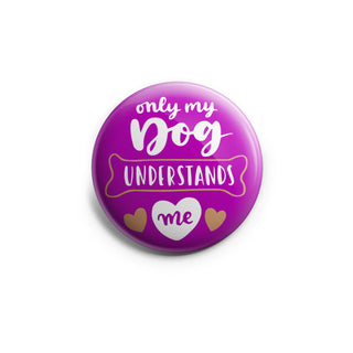 Dog Understands Me Topper