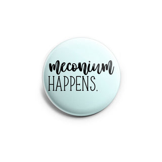 Meconium Happens Topper
