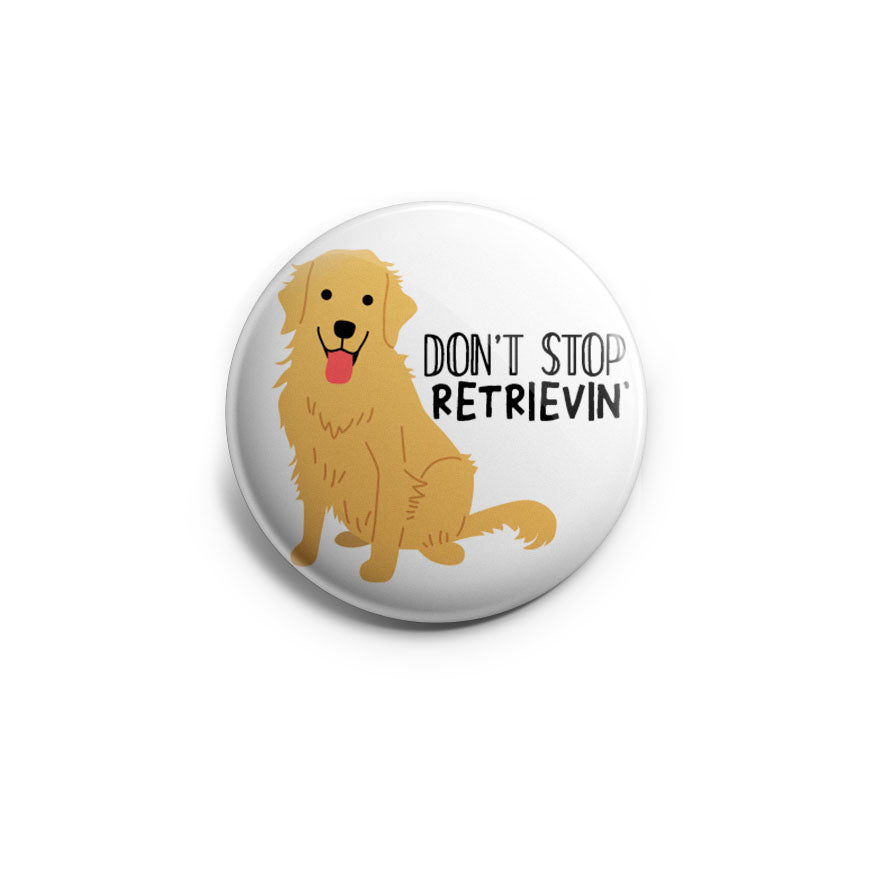 Don’t Stop Retrievin’ Topper - Classic Shine - Topperswap