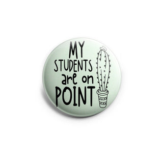 My Students Are On Point Topper